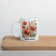 Load image into Gallery viewer, Never Forget Remembrance day  White glossy mug
