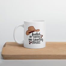 Load image into Gallery viewer, Fueled by Coffee and Country Music White glossy mug
