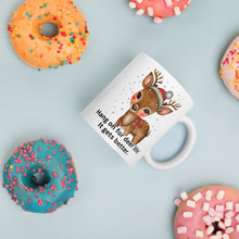 Load image into Gallery viewer, Hang on for deer life it gets better White glossy mug
