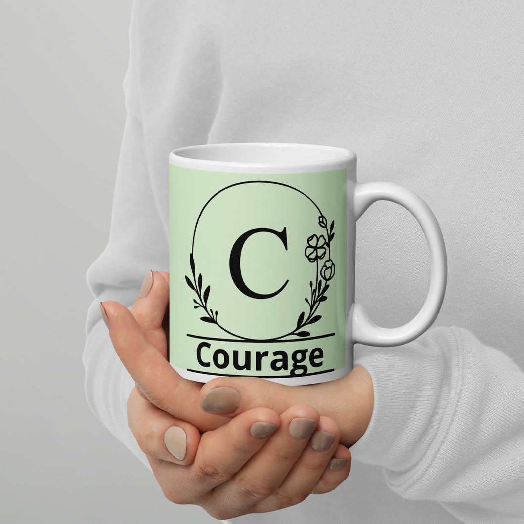 C is for Courage White glossy mug