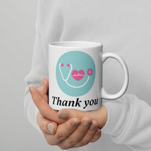 Load image into Gallery viewer, Thank you White glossy mug Nurses, doctors, medical community
