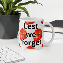 Load image into Gallery viewer, Lest we Forget White glossy mug
