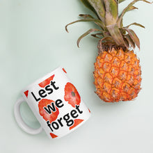 Load image into Gallery viewer, Lest we Forget White glossy mug
