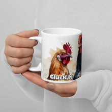 Load image into Gallery viewer, Cluck It White glossy mug
