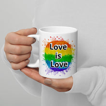 Load image into Gallery viewer, Love is Love White glossy mug
