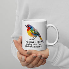 Load image into Gallery viewer, My heart is like a singing bird White glossy mug fundraiser 10% will be split between  Malan Syndrome and CHEO
