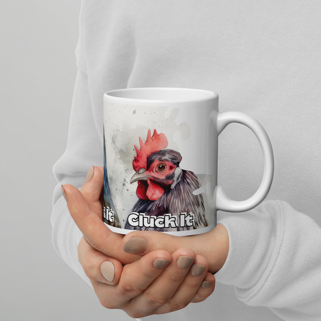 Cluck It White glossy mug