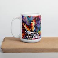 Morning Beautiful Butterfly White glossy mug