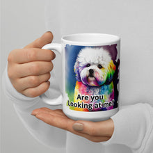 Load image into Gallery viewer, Are you looking at me? Bichon White glossy mug
