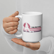 Load image into Gallery viewer, I Dig Deep to Win - Girls/ Women Volleyball White glossy mug
