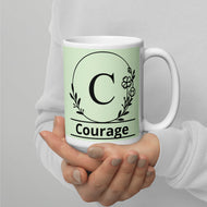 C is for Courage White glossy mug