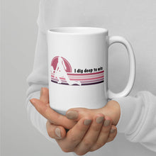 Load image into Gallery viewer, I Dig Deep to Win - Girls/ Women Volleyball White glossy mug
