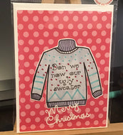 Don We Now Our Ugly Sweater Card/ Christmas Card / Friendship/ Winter Greeting/