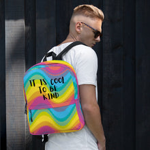 Load image into Gallery viewer, It is Cool to Be Kind Backpack
