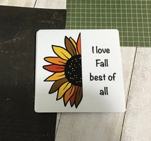 Load image into Gallery viewer, NEW I Love Fall Best of All Die Cut Sticker - sunflower/ Fundraiser 10% of sales goes to Malan Syndrome
