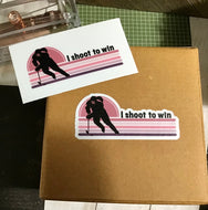 NEW Female Hockey Player I Shoot to Win. Die Cut Sticker