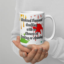 Load image into Gallery viewer, Weekend Forecasting crafting ...White glossy mug
