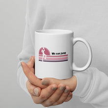 Load image into Gallery viewer, We can Jump White glossy mug
