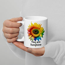 Load image into Gallery viewer, Rainbow Sunflower You Are Sunshine White glossy mug Fundraiser 10% will be split between Malan Syndrome and CHEO
