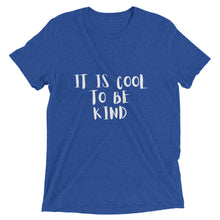 Load image into Gallery viewer, It is cool to be kind Short sleeve t-shirt
