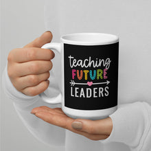 Load image into Gallery viewer, Teaching Future Leaders White glossy mug
