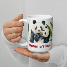 Load image into Gallery viewer, Momma&#39;s Love Panda White glossy mug
