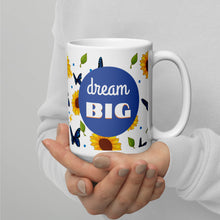 Load image into Gallery viewer, Dream Big White glossy mug
