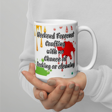 Load image into Gallery viewer, Weekend Forecast crafting ...White glossy mug
