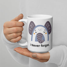 Load image into Gallery viewer, I never forget White glossy mug
