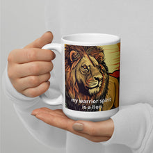 Load image into Gallery viewer, My Warrior Spirit is a Lion White glossy mug
